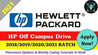 HP Job Update For 2018/2019/2020/2021 - HP Off Campus Recruitment 2021 | Hewlett Packard