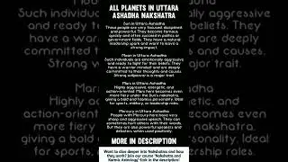 All Planet Traits in UTTARA ASHADHA Nakshatra Revealed!