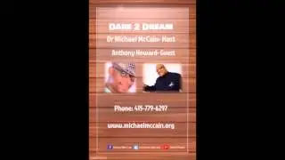Ep: 2 First Steps To Entrepreneurship: Michael McCain & Anthony Howard
