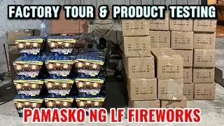 Leegendary Fireworks Inc Factory Tour and Testing 2025! #paputok #fireworks 