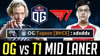 Topson vs. Karl Mid Lane - OG vs. T1 DOTA 2