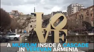 A museum inside a cascade in Yerevan Armenia