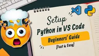 How to Setup Python in VS Code (2024)