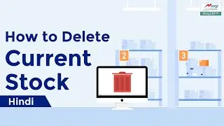 How to Delete Current Stock [Hindi]