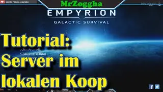 Tutorial &diams; Empyrion - Galactic Survival &diams; Lokaler Server