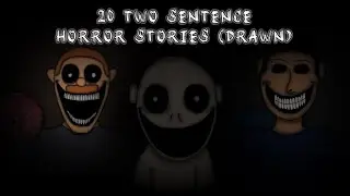 20 Two Sentence Horror Stories (Drawn) (Volume I)