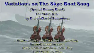 Variations on the Skye Boat Song (Speed Bonny Boat) for viola trio