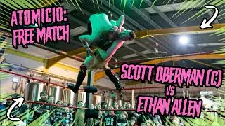FROM THE VAULT: Atomic10 - MAIN EVENT - Scott Oberman (c) vs Ethan Allen