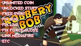 Download Robbery BOB [MOD] Link MediaFire
