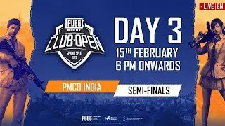 [EN] PMCO India Semi Finals Day 3 | Spring Split B & C | PUBG MOBILE CLUB OPEN 2020