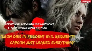 🔥 &ldquo;LEON DIES in Resident Evil Requiem?! 💀🩸 Capcom Just LEAKED EVERYTHING 😱📢&rdquo;💥  Biggest Leak Yet! 🔥📉&rdquo;