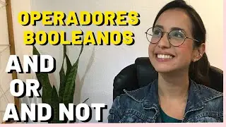 O QUE S&Atilde;O OPERADORES BOOLEANOS? Entendendo o AND, OR e AND NOT na revis&atilde;o de literatura