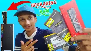 UPGRADING RAM IN MY GAMING PC. BIHARI GAMER.
