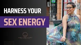 TIRED? Learn To Harness SEX Energy For Faster MANIFESTING Of Your Goals | Sensei Victoria Whitfield