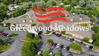 Greenwood Meadows Senior Healthcare Community - Video Tour