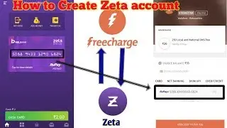 How to create Zeta Account || Zeta SuperCard || Freecharge