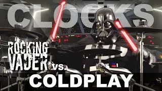 Coldplay - Clocks | Drum Cover by Darth Vader
