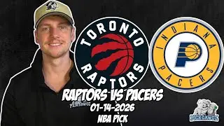 Toronto Raptors vs Indiana Pacers 1/14/26 NBA Free Picks & Prediction | NBA Betting Tips