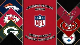 NFL Week 8 2025 Power Rankings - The James & Dames Show