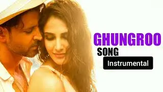 Ghungroo (Instrumental)(