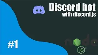 Discord bot tutorial - using discord.js & nodejs // episode 1