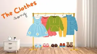 Clothes Song | Learn about Clothing Vocabulary | Nursery Rhymes for Kids|Little Pineapple Bun