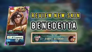 REVIEW NEW SKIN BENEDETTA - MOBA LEGENDS GAMEPLAY - MLBB