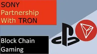Sony Interactive Entertainments Partnering With TRON Foundation | ALT Coin News 2021