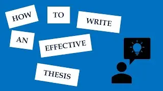 How to Write an Effective Thesis Statement