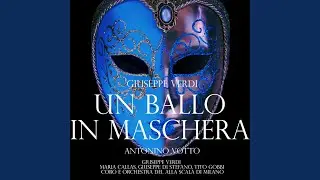 Un Ballo in Maschera, Act 2: Amico, Gelosa T'affido Una Cura