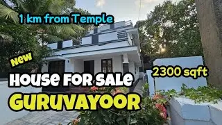 House for sale Guruvayoor 2300 sqft