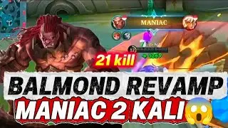 21Kill‼️Revamp Balmond Dengan Buff Baru Kuat Banget - Mobile Legends