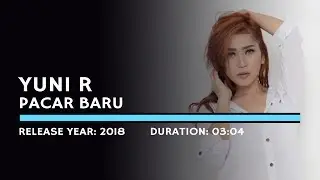 Yuni R - Pacar Baru (Lyric)