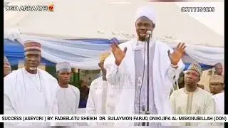 ASEYORI SHEIKH SULAYMON FARUQ ONIKIJIPA AL-MISKINUBILLAH (OON)