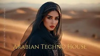 Arabic Techno House | Ethnic Deep House Mix #21