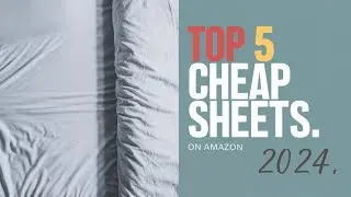 Top 5 Best Cheap Bed Sheets On Amazon Reviews in 2024