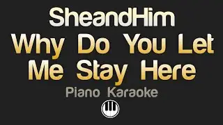 Why Do You Let Me Stay Here - She & Him (Karaoke)