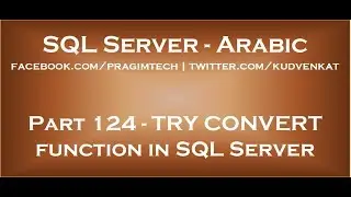 TRY CONVERT function in SQL Server 2012 in arabic