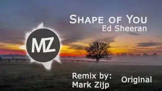 Ed Sheeran - Shape Of You (Mark Zijp Remix)