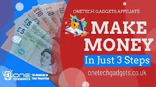 Make Money Online | OneTech Gadgets Affiliate Programme