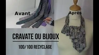 DIY # 151 Cravate bijoux . 100/100 recyclage .Accessoire rapide et facile à réaliser