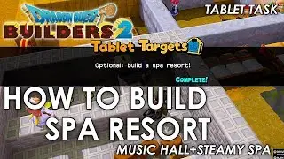 Dragon Quest Builders 2 - How to build a Spa Resort (Guide)