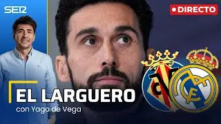 EL LARGUERO: PRIMERA PRUEBA DE FUEGO PARA EL MADRID DE ARBELOA Y LA VICTORIA DE ALCARAZ (23/01/2026)