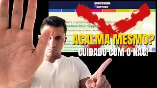 Spectrum Brain Support Funciona? ⛔ ALERTA: A Verdade Sobre o NAC para Autismo e TDAH