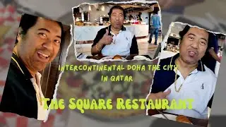 One of the best breakfast buffets in Qatar - The Square Restaurant - InterContinental Doha The City