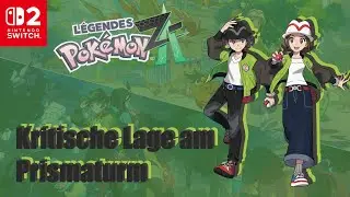 Pokemon Legenden: Z-A Switch 2 Kritische Lage am Prismaturm! | German Walkthrough