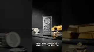 100 oz Royal Canadian Mint (RCM) .9999 Fine Silver Bar