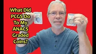 PCGS Did This To My ANACS Graded Crossover Coins