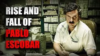 The Shocking Truth Behind Pablo Escobar's Rise And Fall