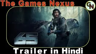 65 (2023) movie official trailer 1 in Hindi / ऑफ़िशियल हिन्दी ट्रेलर [HD]